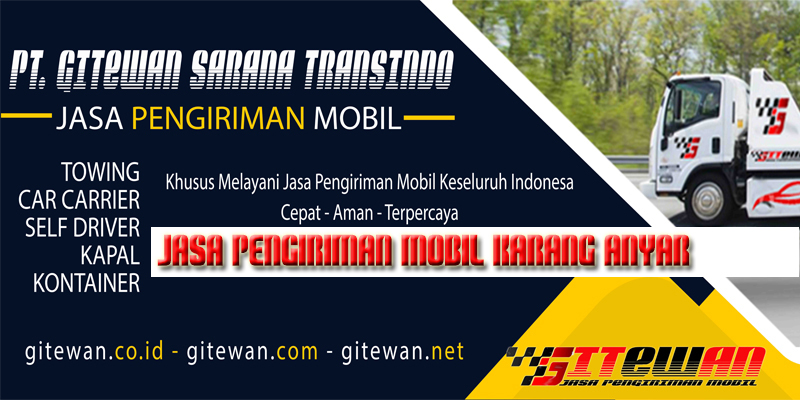 Jasa Pengiriman Mobil Karang Anyar Jakarta