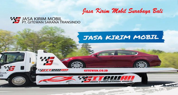 Jasa Kirim Mobil Surabaya Bali