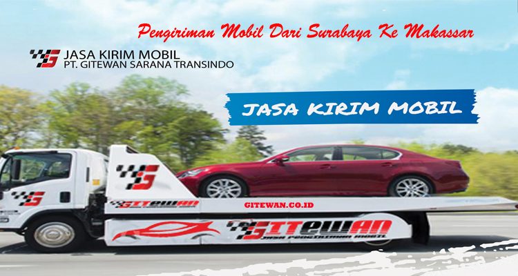Pengiriman Mobil Dari Surabaya Ke Makassar