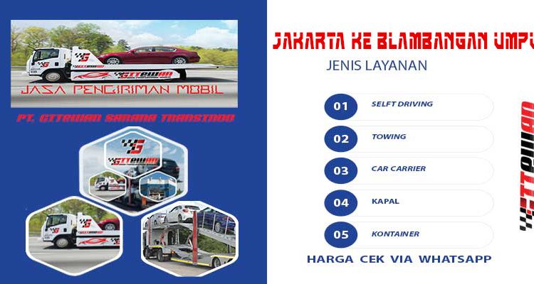 Harga Kirim Mobil Jakarta ke Blambangan Umpu  Via Driver, Towing, Car Carrier, Kapal